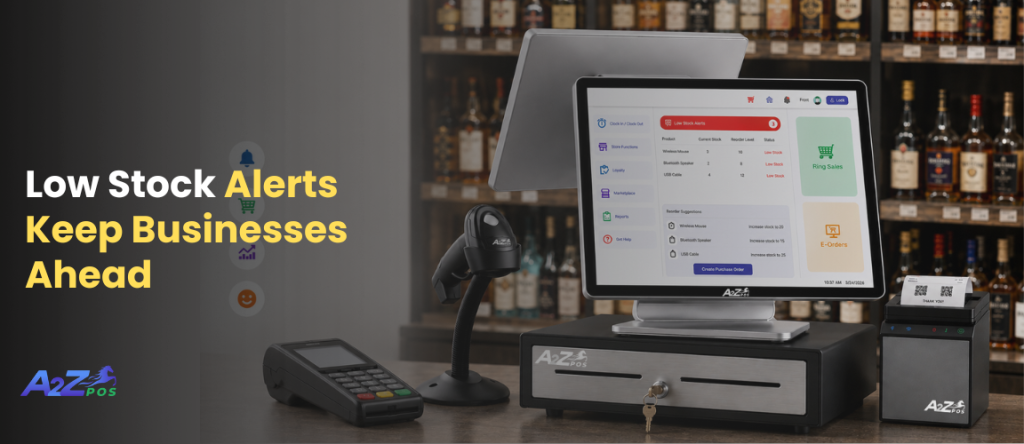 Low Stock Alerts Keep Businesses Ahead