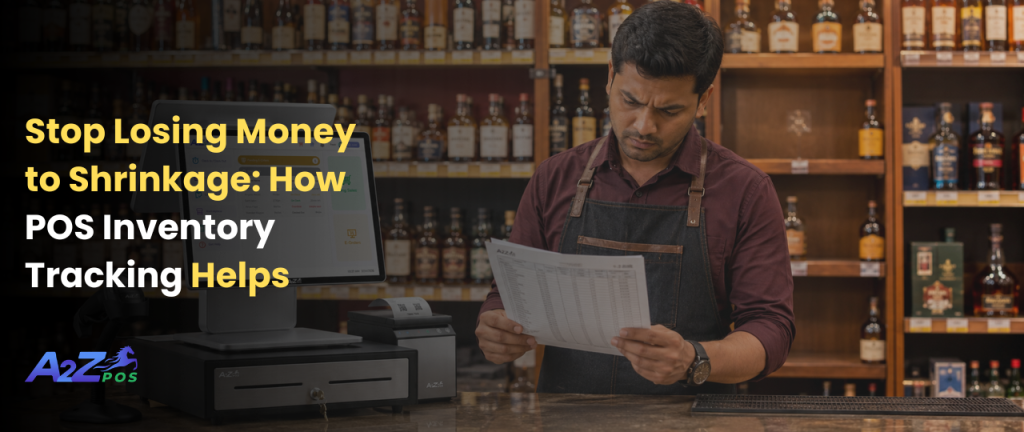 Stop Losing Money to Shrinkage How POS Inventory Tracking Helps